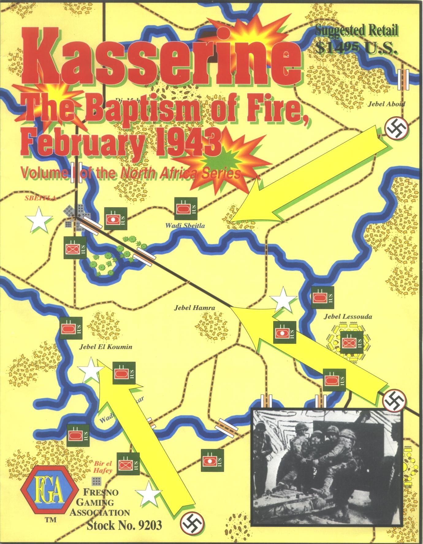 Kasserine: The Baptism of Fire, February 1943