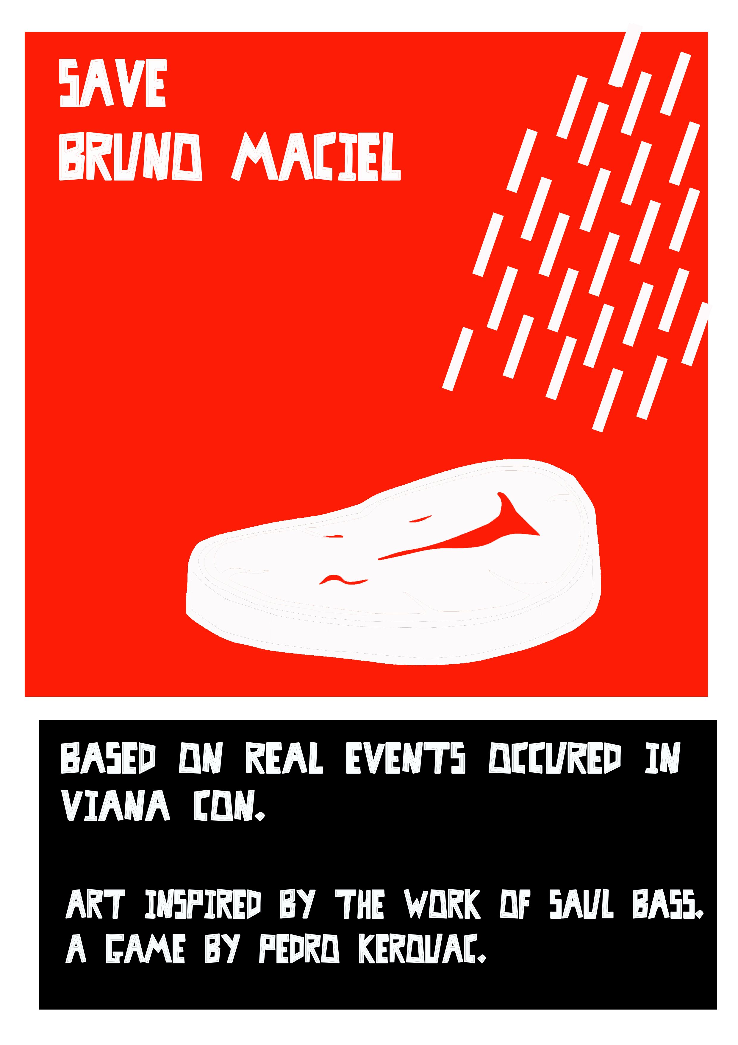 Save Bruno Maciel