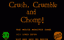 Video Game: Crush, Crumble and Chomp!