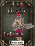RPG Item: Avalon Characters: Five Barbarians