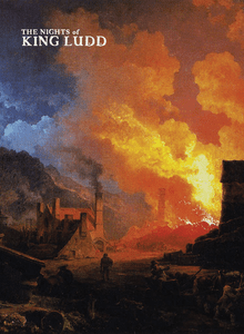 The Nights of King Ludd