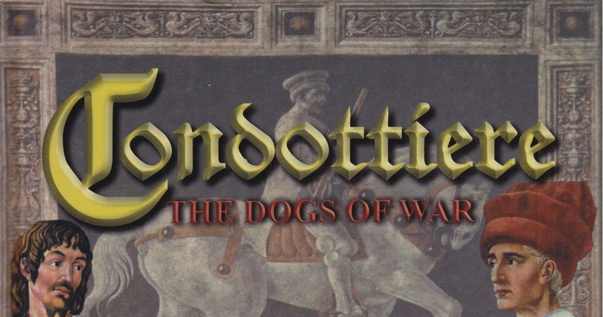 Condottiere The Dogs of War Board Game BoardGameGeek