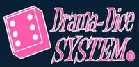 System: Drama-Dice System