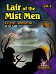 RPG Item: SM-1: Lair of the Mist Men