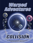 RPG Item: Warped Adventures: Collision