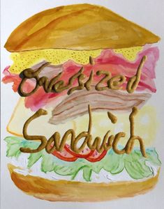 Oversized Sandwich