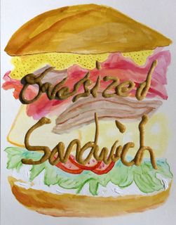 Oversized Sandwich