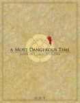 Board Game: A Most Dangerous Time: Japan in Chaos, 1570-1584