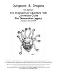RPG Item: The Shackled City Adventure Path Conversion Guide 5: The Demonskar Legacy