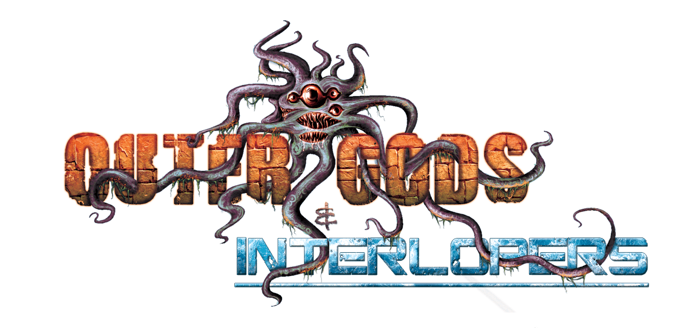 Outer Gods and Interlopers