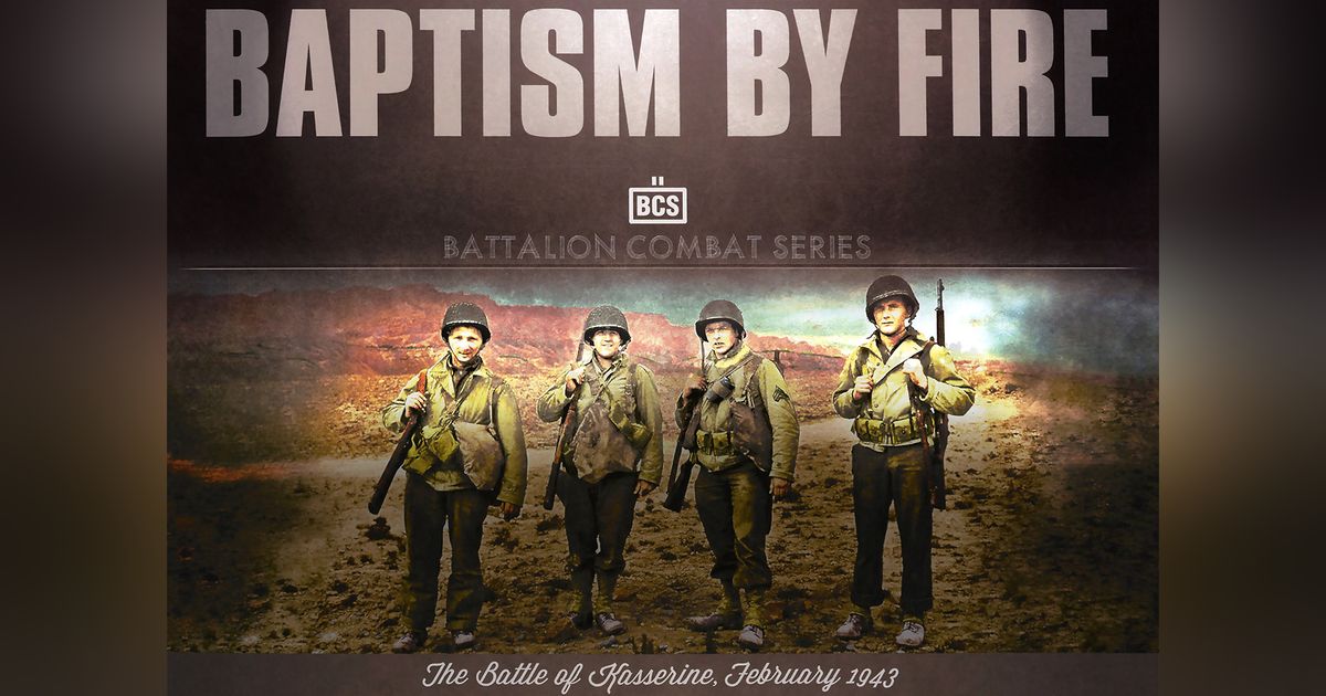 Baptism By Fire: The Battle of Kasserine | Board Game | BoardGameGeek
