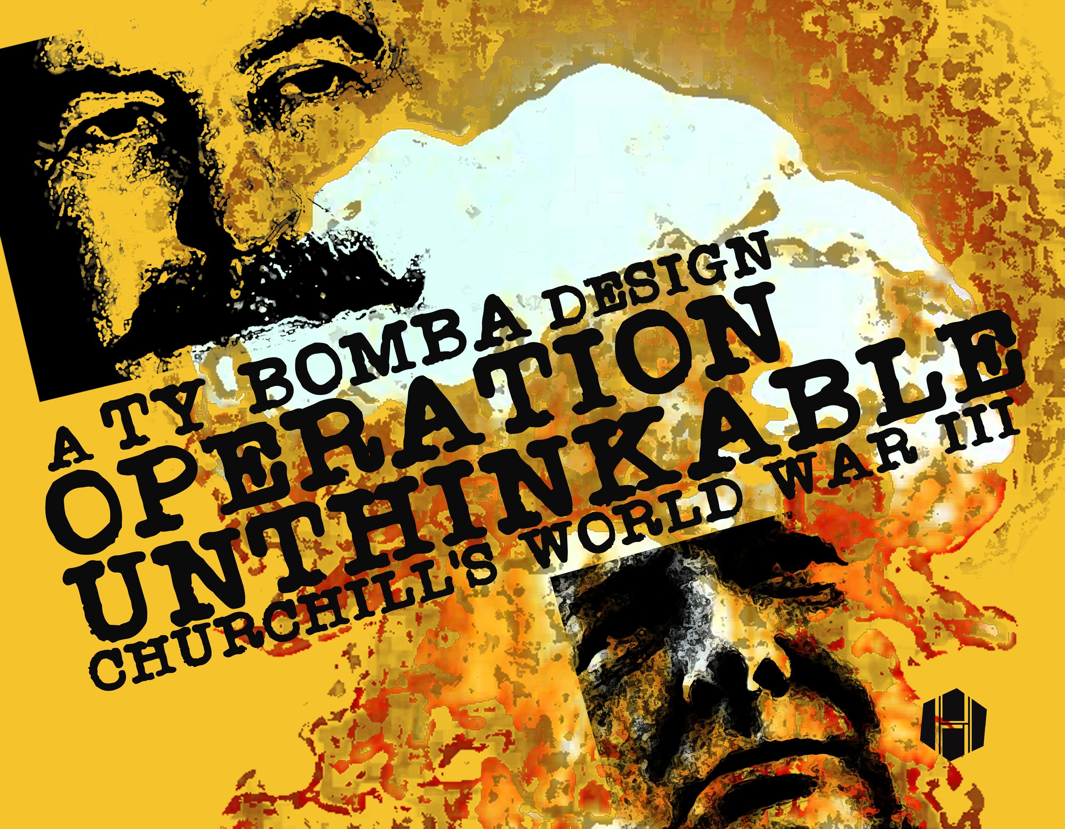 Operation Unthinkable: Churchill's World War III