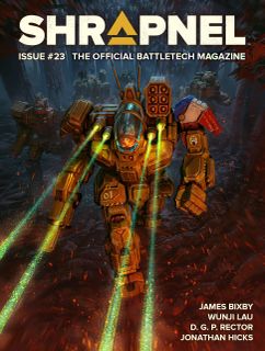 BattleTech: Shrapnel Magazine – Issue 23