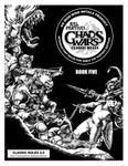 Ral Partha's Chaos Wars: Classic Rules – Book Five: Personalities & Additional Material