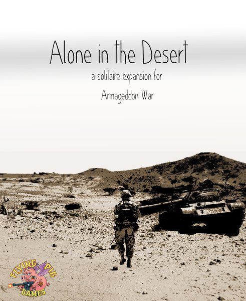 Alone in the Desert: a solitaire expansion for Armageddon War doboz