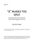 RPG Item: BDK1-08: "X" Marks the Spot