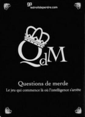 Questions de Merde