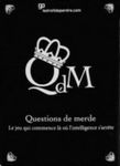 Questions de Merde