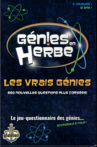 Génies en Herbe: Les vrais génies