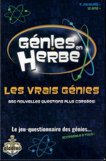 Génies en Herbe: Les vrais génies