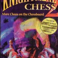 Knightmare Chess 2