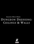 RPG Item: Dungeon Dressing: Ceilings & Walls (PF1)