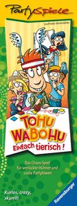 Tohuwabohu: Einfach tierisch
