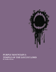 RPG Item: Purple Mountain I: Temple of the Locust Lord