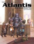 RPG Item: World Book 02: Atlantis