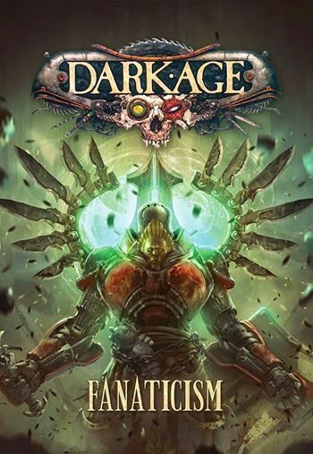 Dark Age: Fanaticism