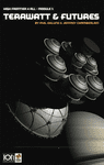 High Frontier 4 All: Module 1 – Terawatt & Futures (2020)