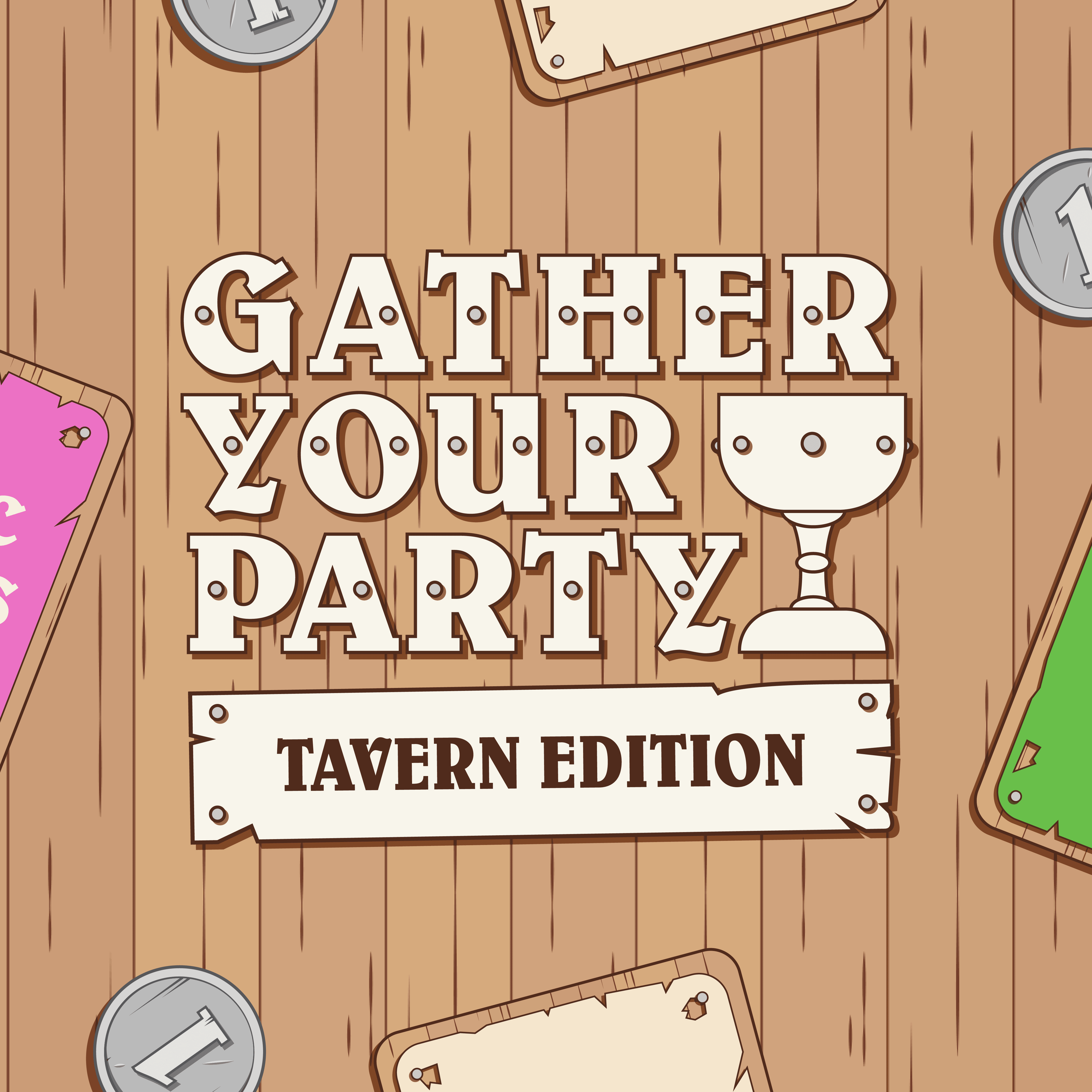 Gather Your Party: Tavern Edition