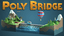 Video Game: Poly Bridge