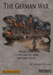 The German War: Wargame Supplement for Father Tilly