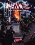 Amazing War Stories: Pulp Action in World War II box art