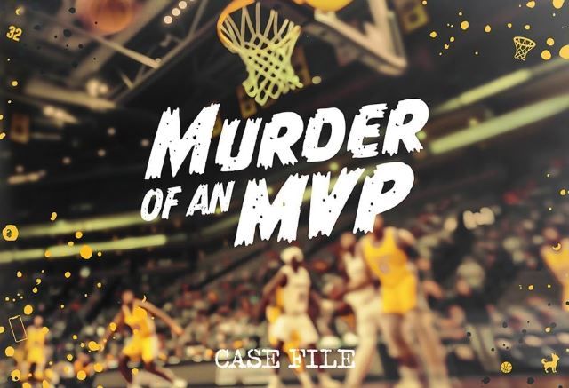 Murder of an MVP