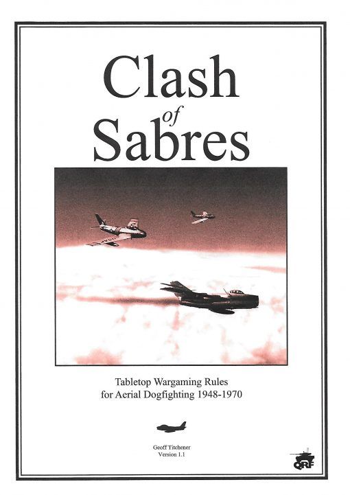Clash of Sabres: Tabletop Wargaming Rules for Aerial Combat 1948-1970