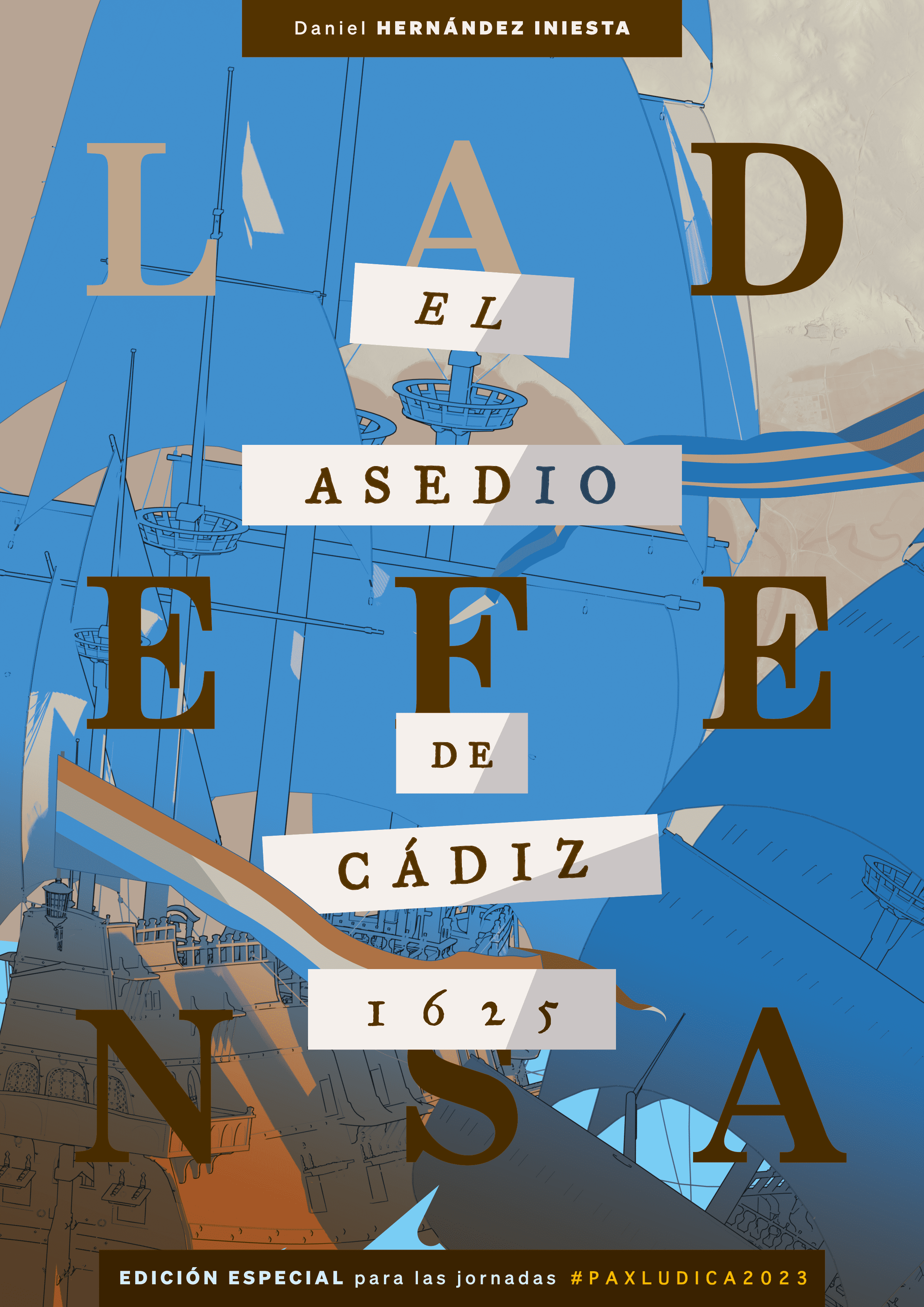 La Defensa: El Asedio de Cádiz 1625 cover art