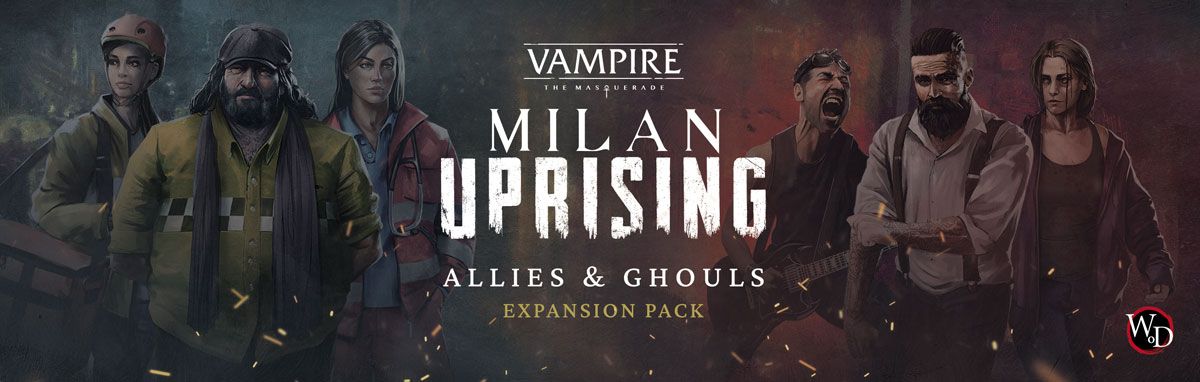 Vampire: The Masquerade – Milan Uprising: Allies & Ghouls Expansion