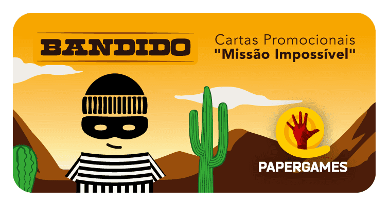 Bandido: Missão Impossível