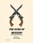 RPG Item: The Guns of Megiddo