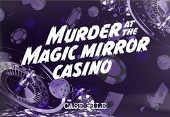 Murder at The Magic Mirror Casino