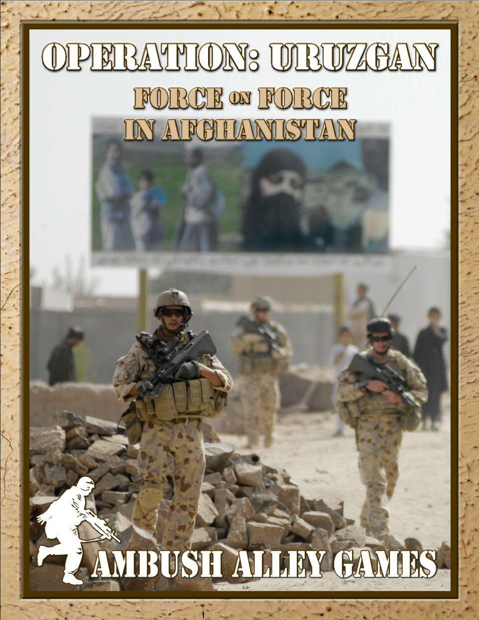 Operation: Uruzgan – Force on Force in Afghanistan