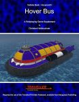 RPG Item: Vehicle Book Hovercraft 1: Hover Bus