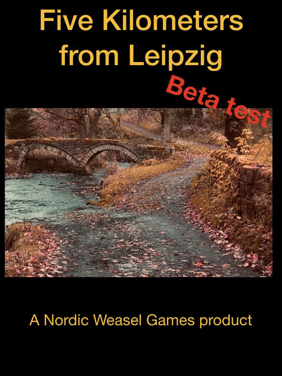 Five Kilometers from Leipzig