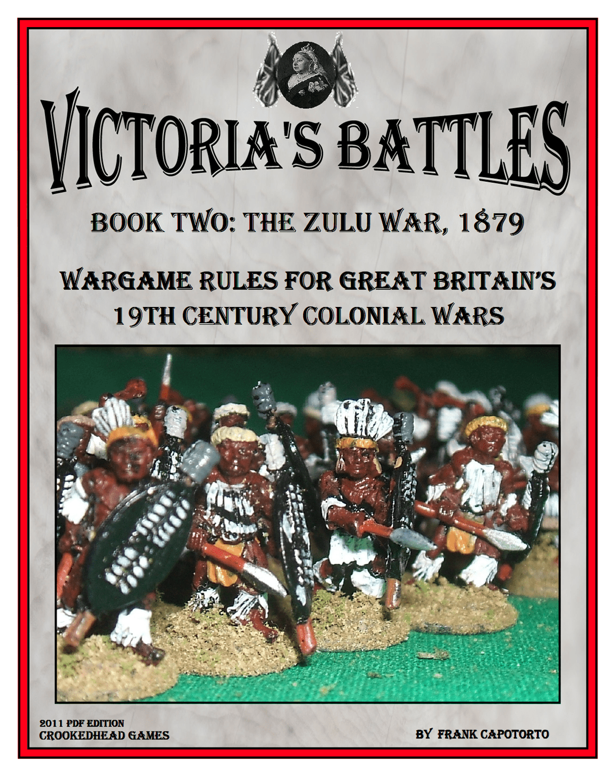 Victoria's Battles Book Two: The Zulu War 1879