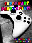 RPG Item: Super Kart Party 3 Plus!