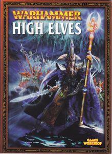Warhammer (Sixth Edition): High Elves