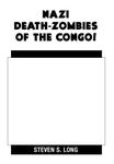 RPG Item: Nazi Death-Zombies Of The Congo!