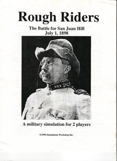 Rough Riders: The Battle for San Juan Hill